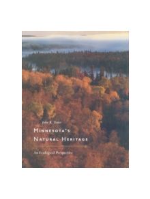 Minnesota's Natural Heritage - 9780816621330