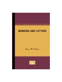 Memoirs and Letters - 9780816657674