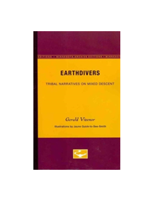 Earthdivers - 9780816669509