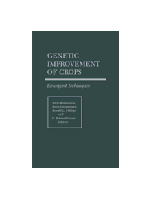 Genetic Improvement of Crops - 9780816671069