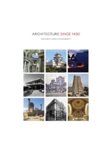 Architecture since 1400 - 10582 - 9780816673971