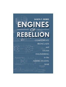 Engines of Rebellion - 47514 - 9780817319861