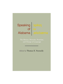 Speaking of Alabama - 9780817319939