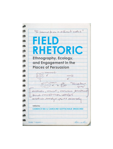 Field Rhetoric - 9780817319953