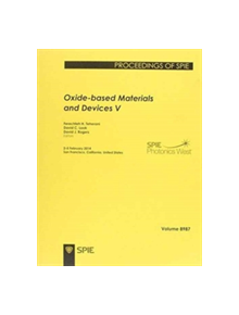 Oxide-based Materials and Devices V - 25417 - 9780819499004