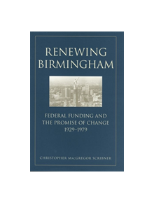 Renewing Birmingham - 9780820323282