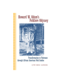 Howard W. Odum's Folklore Odyssey - 31972 - 9780820325491