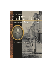 Sam Richards's Civil War Diary - 9780820329994