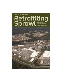 Retrofitting Sprawl - 9780820345451