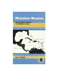 Miraculous Weapons - 9780820461557