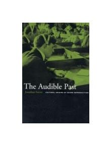 The Audible Past - 9780822330134