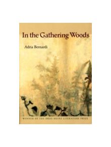 In the Gathering Woods - 9780822957829