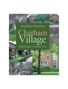 Chatham Village - 9780822962786