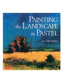 Painting The Landscape In Pastel - 9780823039128