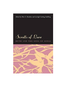 Scrolls of Love - 9780823225729