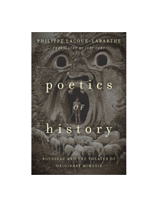 Poetics of History - 9780823282340