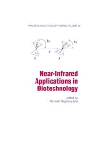 Near-Infrared Applications in Biotechnology - 9780824700096