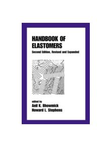 Handbook of Elastomers - 9780824703837