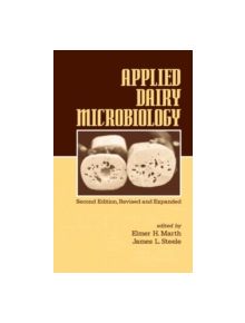 Applied Dairy Microbiology - 9780824705367