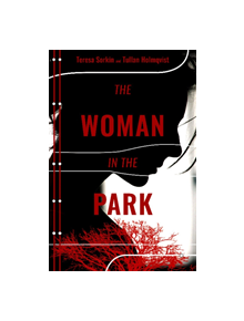 The Woman in the Park - 9780825308994