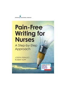 Pain-Free Writing for Nurses - 18257 - 9780826139870