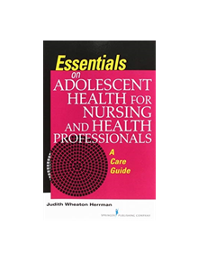 Essentials on Adolescent Health for Nursing and Health Professionals - 18257 - 9780826196118