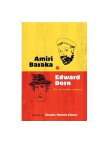 Amiri Baraka and Edward Dorn - 9780826353917