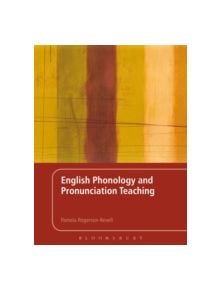 English Phonology and Pronunciation Teaching - 9780826424037