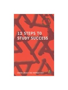 12 Steps to Study Success - 9780826467904