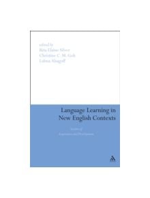 Language Learning in New English Contexts - 9780826498458