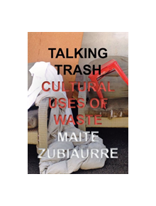 Talking Trash - 9780826522283