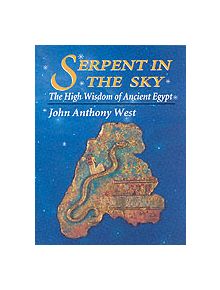 Serpent in the Sky - 9780835606912