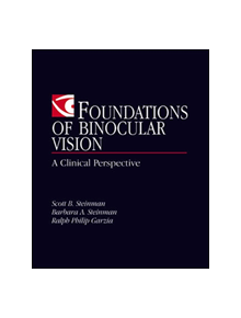 Foundations of Binocular Vision: A Clinical Perspective - 7944 - 9780838526705