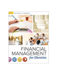 Financial Management for Libraries - 9780838915608