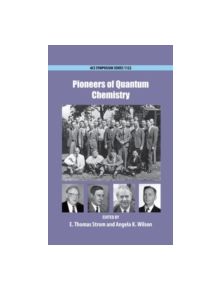 Pioneers of Quantum Chemistry - 9780841227163