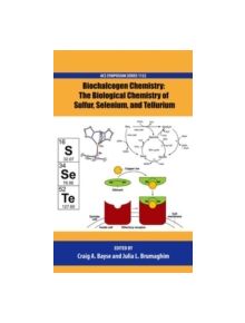 Biochalcogen Chemistry - 9780841229037