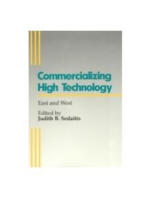 Commercializing High Technologies - 9780847683994