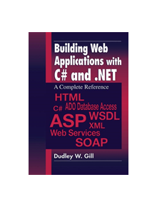 Building Web Applications with C# and .NET - 9780849312502