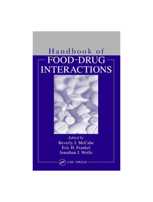 Handbook of Food-Drug Interactions - 9780849315312