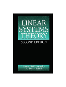 Linear Systems Theory - 9780849316876