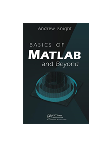 Basics of MATLAB and Beyond - 9780849320392