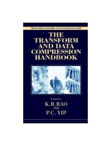 The Transform and Data Compression Handbook - 9780849336928