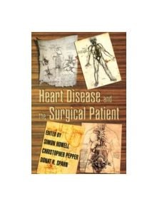 Heart Disease and the Surgical Patient - 9780849340918