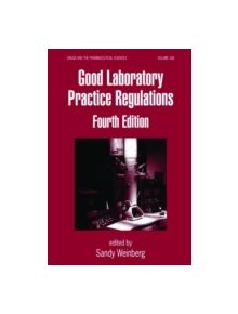 Good Laboratory Practice Regulations - 9780849375835