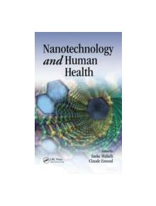 Nanotechnology and Human Health - 9780849381447