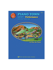 Piano Town Performance Level 1 - 9780849773402