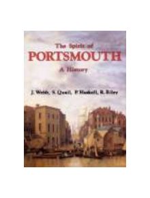 The Spirit of Portsmouth A History - 9780850336177