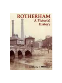 Rotherham A Pictorial History - 9780850339253