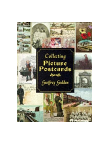 Collecting Picture Postcards - 9780850339284