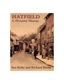 Hatfield A Pictorial History - 9780850339963